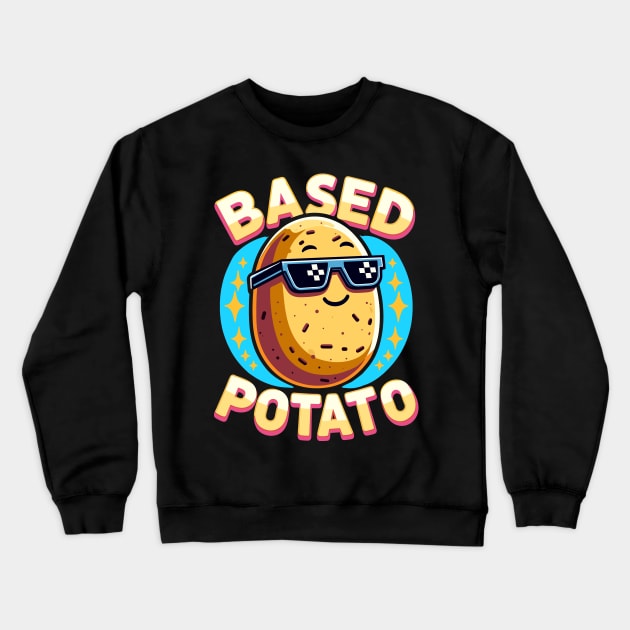 Funny Based Potato Pun For Baked Spud Pun Lovers Crewneck Sweatshirt by SubtleSplit